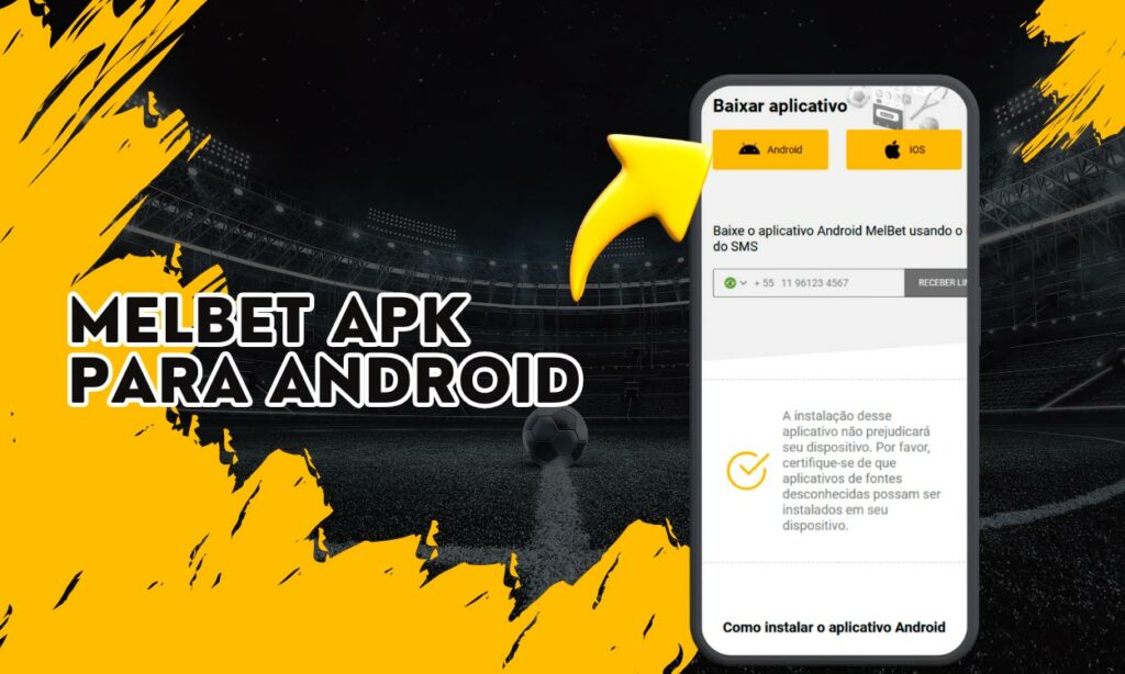 Baixar e Instalar o Melbet APK para Android